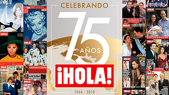 La historia de HOLA: Celebrando 75 años (2020)