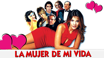 La mujer de mi vida (2001)