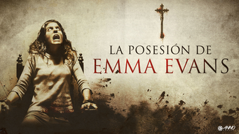La Posesion de Emma Evans (2010)