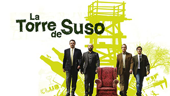 La torre de Suso (2007)