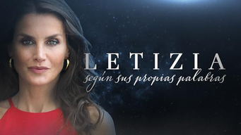 Letizia, según sus propias palabras (2022)