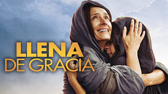 Llena de gracia (2016)