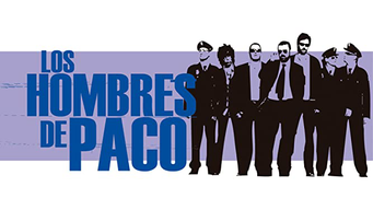 Los Hombres De Paco (2010)
