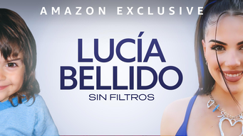 Lucía Bellido, sin filtros (2023)