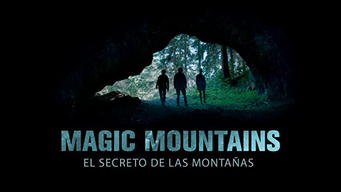Magic Mountains (El Secreto de las Montañas) (2020)
