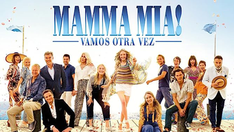 Mamma Mia! Una y otra vez (2018)