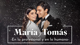 María y Tomás, en lo profesional y lo humano (2022)