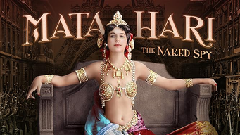 Mata Hari The Naked Spy (2022)