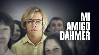 Mi Amigo Dahmer (2017) - Amazon Prime Video | Flixable