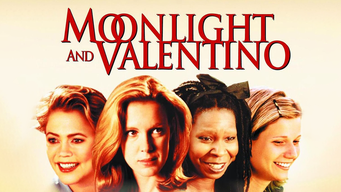 Moonlight and Valentino: Mujeres bajo la luna (1995)