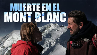 Muerte en el Mont Blanc (2007)