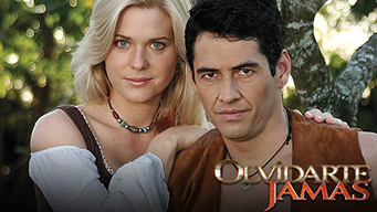 Olvidarte Jamas (2006)