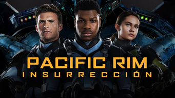 Pacific Rim: Insurrección (2018)