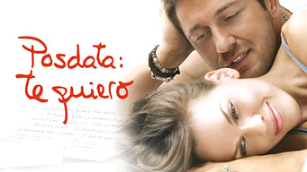 Posdata: Te Quiero (2007)