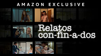 Relatos con-fin-a-dos (2020)