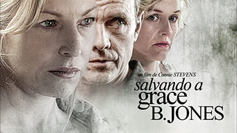 Salvando a Grace B. Jones (2009)