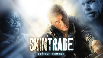 Skin Trade: Tráfico humano (2016)