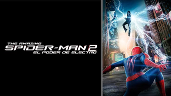 The Amazing Spider-Man 2. El poder de Electro (2014)