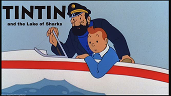 Tintin y el lago de los tiburones (1971)