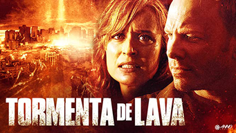 Tormenta de lava (2008)