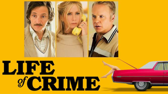 Vidas criminales (Life Of Crime) (2015)