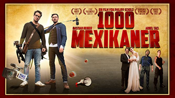 1000 Mexikaner (2017)