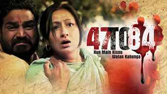 47 To 84 - Hun Main Kisnu Watan Kahunga (2014)