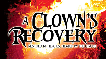 A Clown's Recovery (2014)