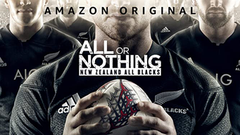 All Or Nothing: New Zealand All Blacks (2018)