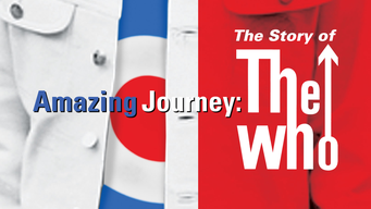 Amazing Journey: The Story of the Who (2007)