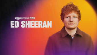 Amazon Music Live with Ed Sheeran (2023)