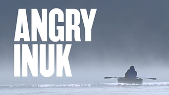 Angry Inuk (2016)