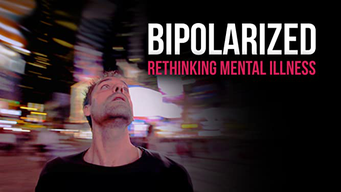 BiPolarized: Rethinking Mental Illness (2014)