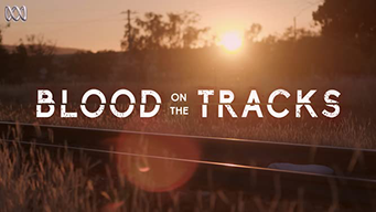 Blood on the Tracks (2018)