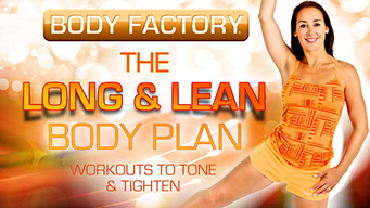 Body Factory - The Long & Lean Body Plan: Workouts to Tone & Tighten (2018)