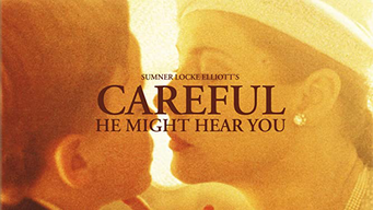 Careful He Might Hear You (1983)