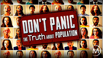Don't Panic: The Truth About Population (2013)