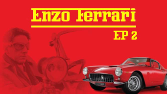 Enzo Ferrari - Episode  2 (2003)