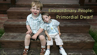 Extraordinary People: Primordial Dwarf (2007)