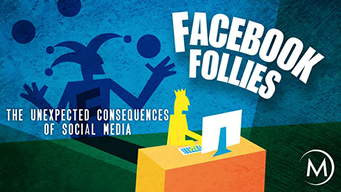 Facebook Follies: The Unexpected Consequences of Social Media (2011)