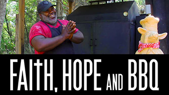 Faith Hope and BBQ (2014)