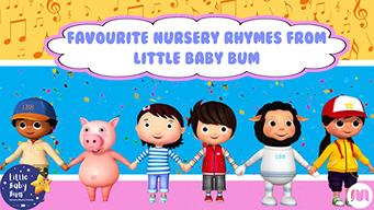 Favourite Nursery Rhymes from Little Baby Bum (2019)