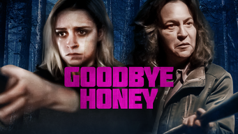 Goodbye Honey (2021)
