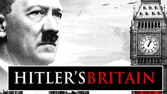 Hitler's Britain (Part 1) (2002)