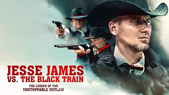 Jesse James vs The Black Train (2020)