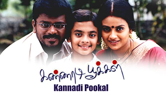 Kannadi Pookal (2005)