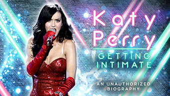 Katy Perry: Getting Intimate (2014)