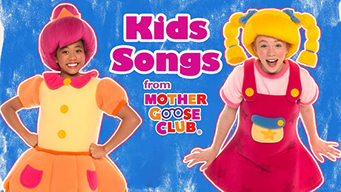 Kids Songs from Mother Goose Club (2015)