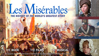 Les Miserables: The History of the World's Greatest Story (2013)