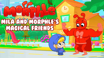 Mila and Morphle's Magical Friends (2019)